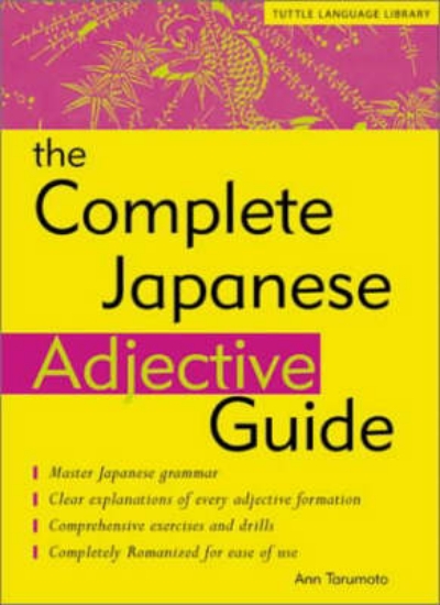 Picture of The Complete Japanese Adjective Guide