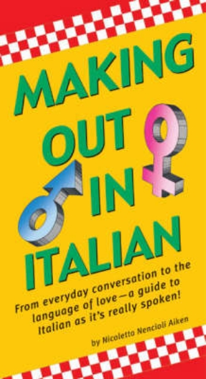 Picture of Making Out In Italian