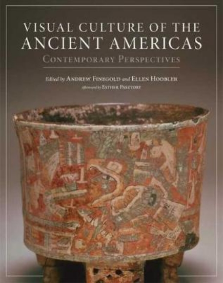 Picture of Visual Culture of the Ancient Americas
