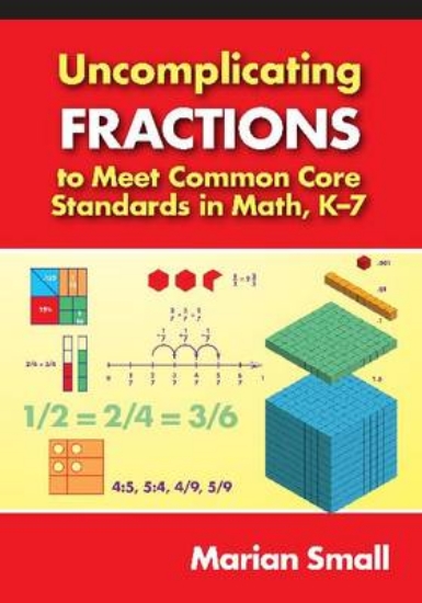 Picture of Uncomplicating Fractions to Meet Common Core Stand