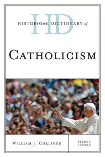 Picture of Historical Dictionary of Catholicism