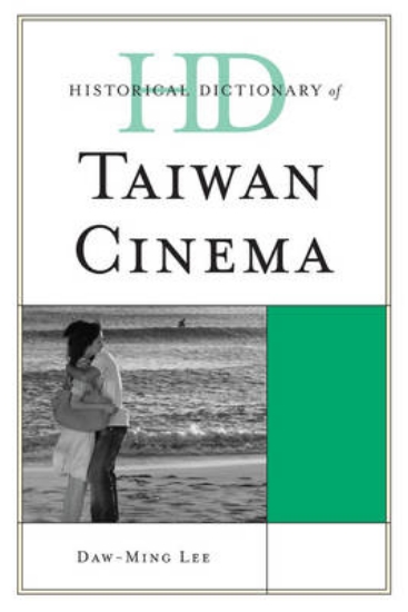 Picture of Historical Dictionary of Taiwan Cinema