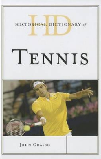 Picture of Historical Dictionary of Tennis
