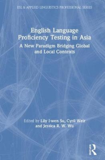 Picture of English Language Proficiency Testing in Asia