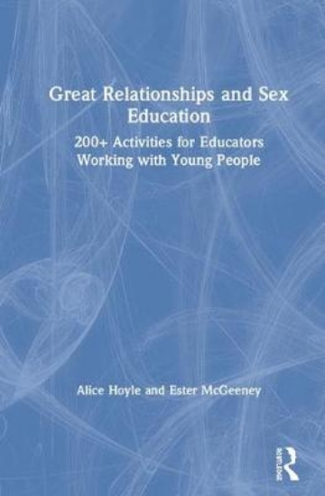 Picture of Great Relationships and Sex Education