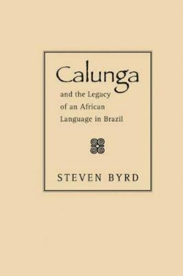 Picture of Calunga and the Legacy of an African Language in B