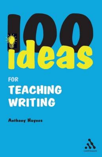 Picture of 100 Ideas for Teaching Writing