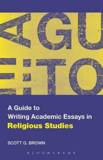 Picture of A Guide to Writing Academic Essays in Religious St