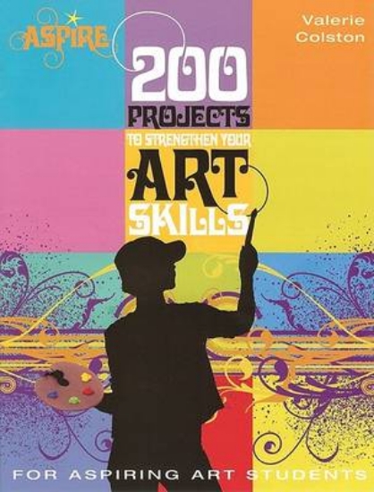 Picture of 200 Projects to Strengthen Your Art Skills