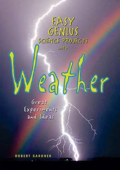 Picture of Easy Genius Science Projects with Weather