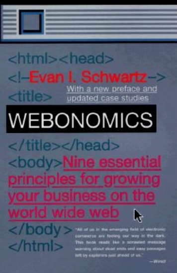 Picture of Webonomics: Nine Essential Principles for Growing