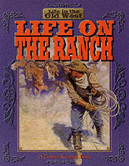 Picture of Life on the Ranch