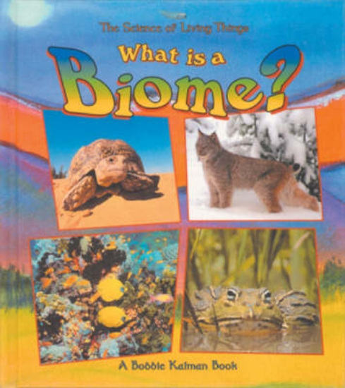 Picture of What is a Biome?