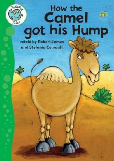 Picture of How the Camel Got His Hump