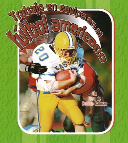 Picture of Trabajo en Equipo en El Futbol Americano