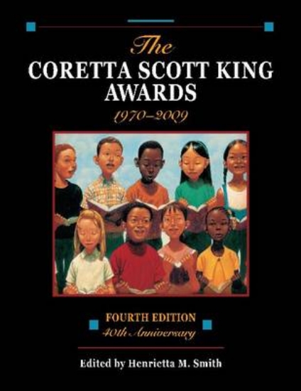 Picture of The Coretta Scott King Awards, 1970-2009