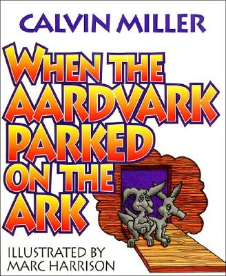 Picture of When the Aardvark Parked on the Ark