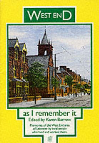 Picture of The West End as I Remember it