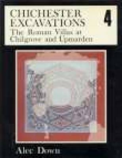 Picture of Chichester Excavations Volume 4