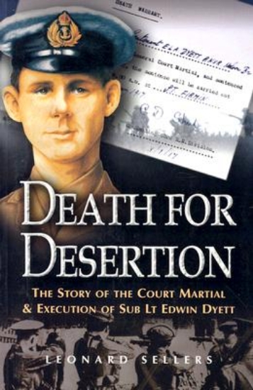 Picture of Death for Desertion: the Story of the Court Martia