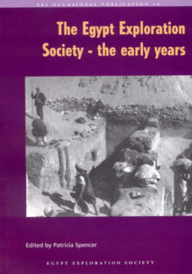 Picture of The Egypt Exploration Society, the Early Years