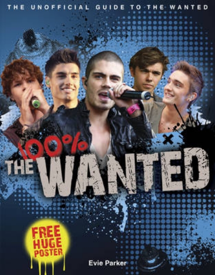 Picture of 100% The Wanted: The Unofficial Biography