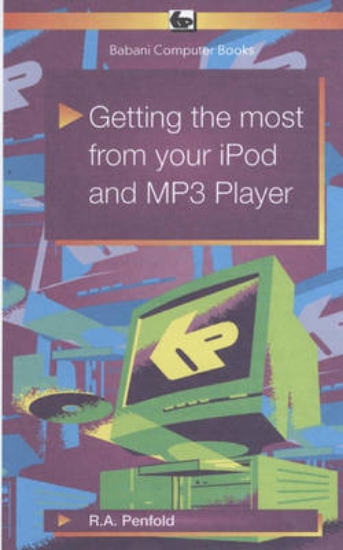 Picture of Getting the Most from Your iPod and MP3 Player