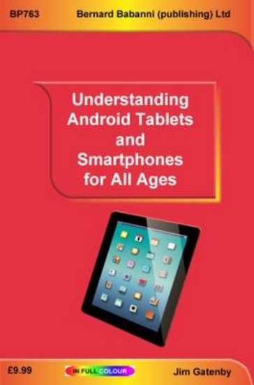 Picture of Understanding Android Tablets and Smartphones for