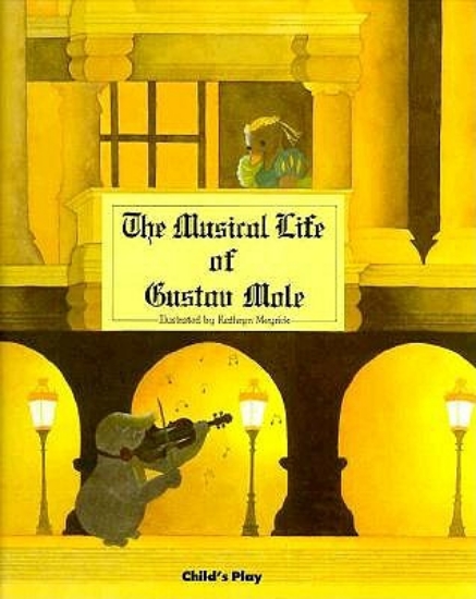 Picture of The Musical Life of Gustav Mole (Hb)