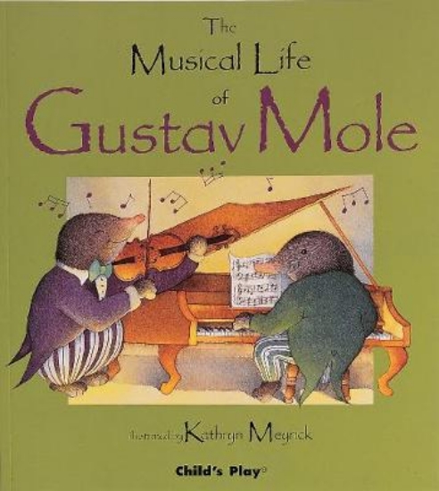 Picture of The Musical Life of Gustav Mole