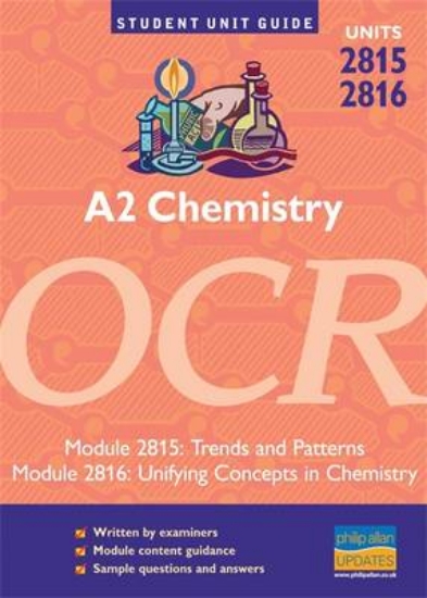 Picture of A2 Chemistry OCR: Units 2815 and 2816