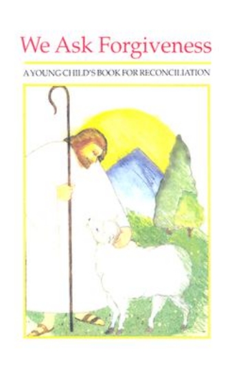 Picture of We Ask Forgiveness