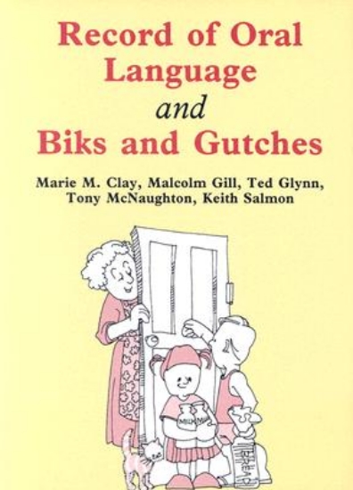 Picture of Record of Oral Language and Biks and Gutches