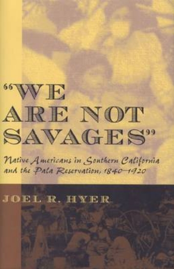 Picture of We are Not Savages