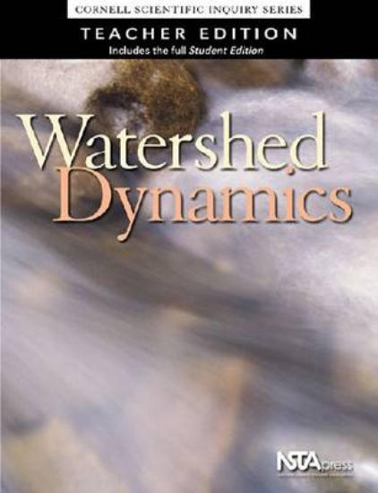 Picture of Watershed Dynamics, Teacher Edition