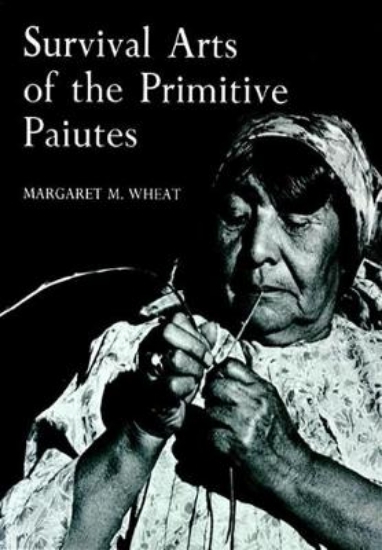 Picture of Survival Arts Of The Primitive Paiutes