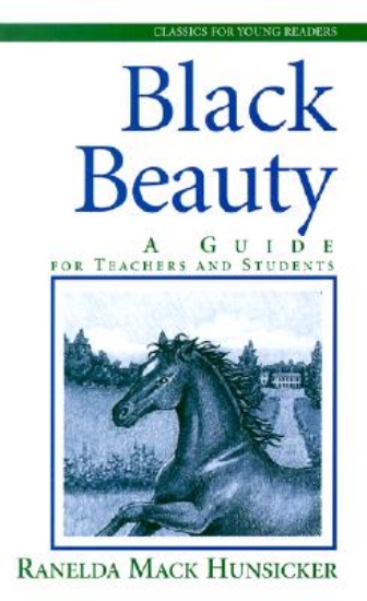 Picture of Black Beauty: A Guide for Teachers and Students