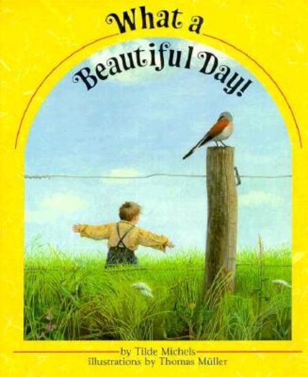 Picture of What a Beautiful Day!