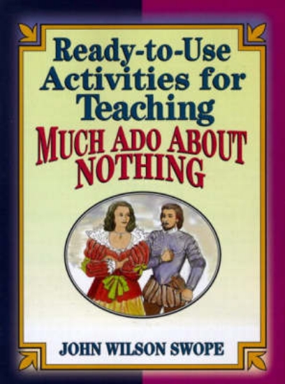 Picture of Ready-to-Use Activities for Teaching Much Ado Abou
