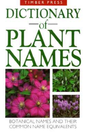 Picture of Dictionary of Plant Names: Botanical Names and The