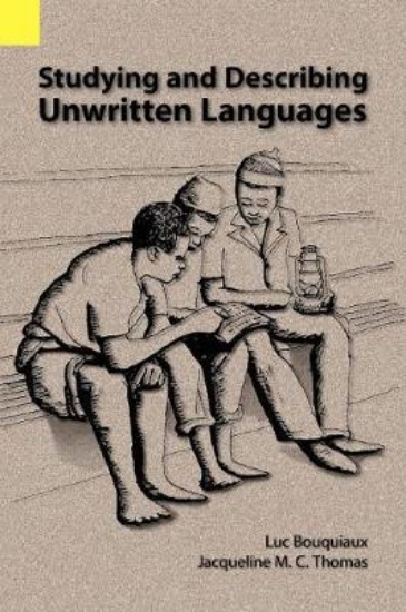 Picture of Studying and Describing Unwritten Languages