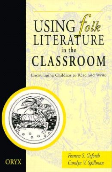 Picture of Using Folk Literature in the Classroom