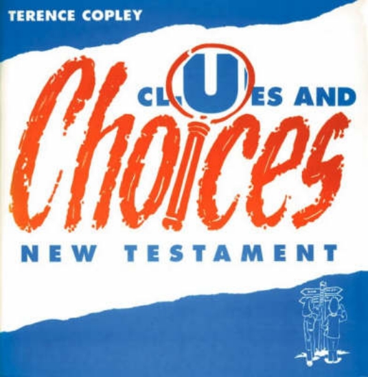 Picture of Clues and Choices: New Testament