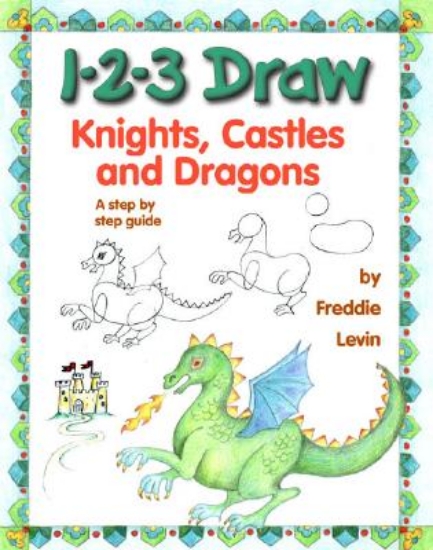 Picture of 1-2-3 Draw Knights, Castles and Dragons