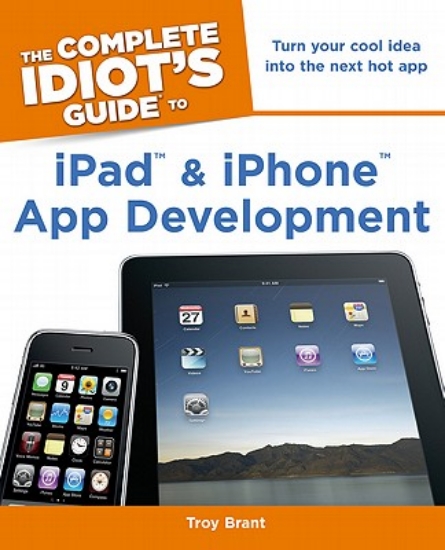 Picture of The Complete Idiot's Guide to iPad & iPhone App De