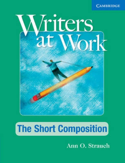 Picture of Writers at Work: The Short Composition