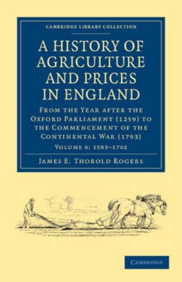 Picture of A History of Agriculture and Prices in England