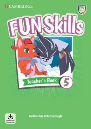 Picture of Fun Skills Level 5 Teacher's Book with Audio Downl