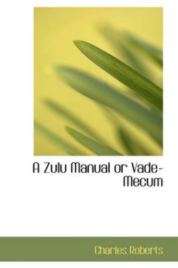 Picture of A Zulu Manual or Vade-Mecum