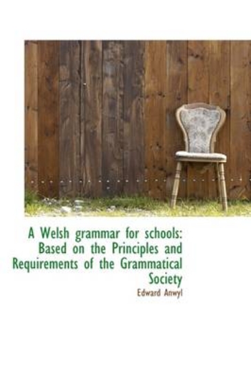 Picture of A Welsh Grammar for Schools
